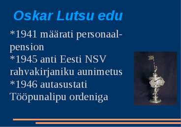 Oskar Luts #7