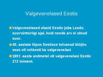 Vähemusrahvused Eestis - valgevenelased #8