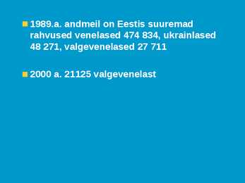 Vähemusrahvused Eestis - valgevenelased #9
