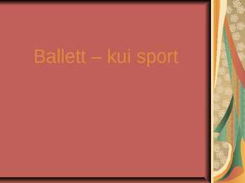 Ballet läbi soprdi ja teaduse #12
