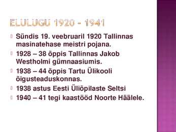 Jaan Krossi elulugu ja looming - esitlus #3