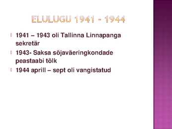 Jaan Krossi elulugu ja looming - esitlus #4