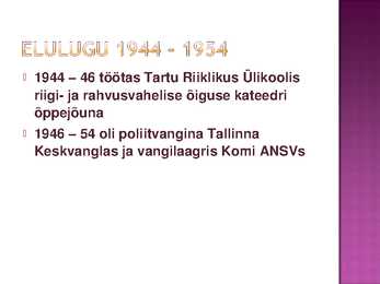 Jaan Krossi elulugu ja looming - esitlus #5