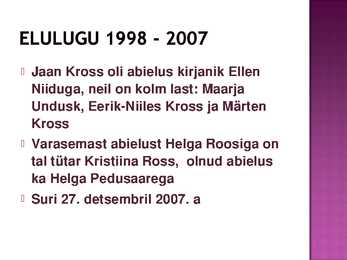Jaan Krossi elulugu ja looming - esitlus #8