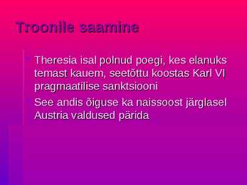 Maria Theresia - esitlus #3