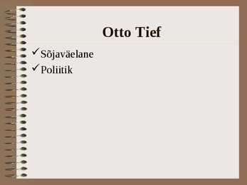 Otto Tiefi esitlus #2