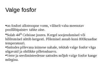 Lämmastik ja fosfor - esitlus #7