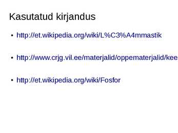 Lämmastik ja fosfor - esitlus #10