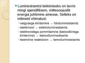 Valguse teke ja luminestsents #7