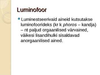Valguse teke ja luminestsents #9