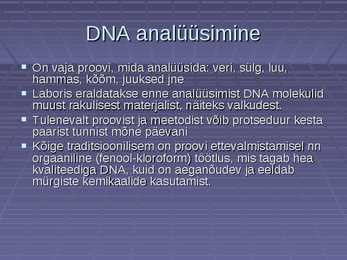 DNA profiil ja isiku tuvastamine selle abil #4