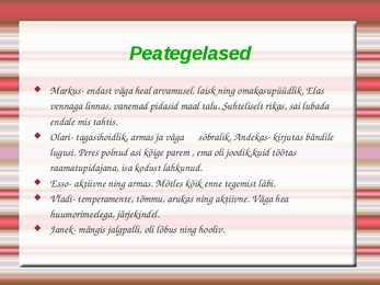 Makaagid ja majad #6