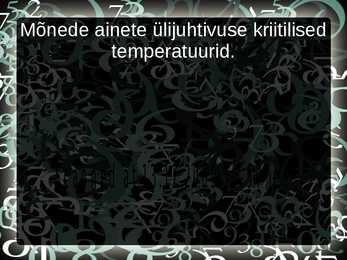 Ülijuhtivus #4