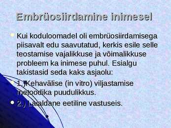 Embrüosiirdamine inimesel #3