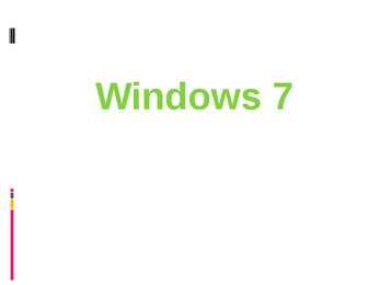 Inglise keelne presentatsioon-Windows 7