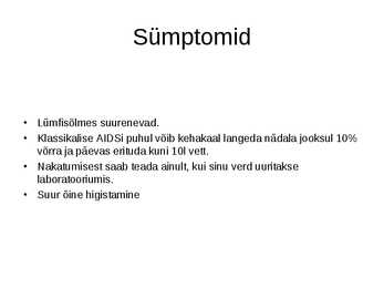 AIDS-i kokkuvõte #2