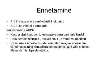 AIDS-i kokkuvõte #3