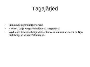 AIDS-i kokkuvõte #6