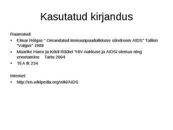AIDS-i kokkuvõte #9
