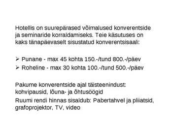 PowerPoint esitlus hotell Centrumi kohta #4