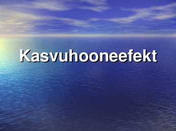 Kasvuhooneefekt