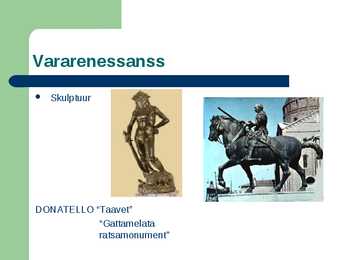 Renessanss ja etapid #4