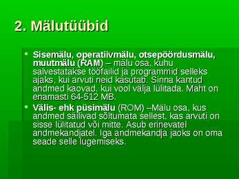 Mälu #7