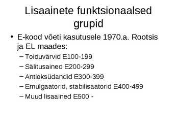 Toidu lisaained #12