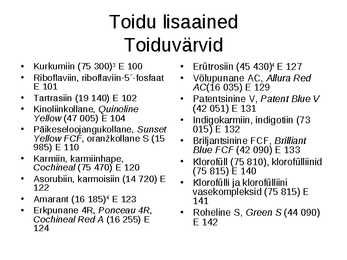 Toidu lisaained #14