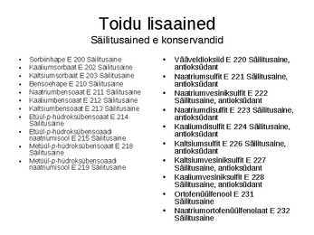 Toidu lisaained #26