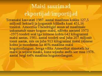 Powerpoint geograafias-Mais #10