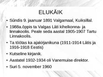 AUGUST GAILIT - esitlus #2