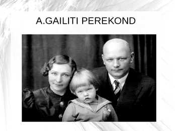 AUGUST GAILIT - esitlus #5