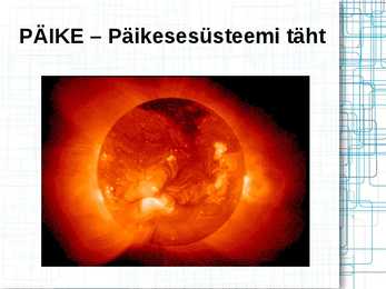 Päike - süsteemi peremees