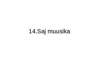 14 Saj muusika