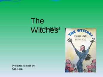 The Witches by Roald Dahl-powerpoint