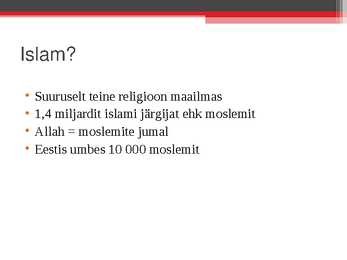 Powerpoint esitlus teemal Islamimaailma aktiviseerumine #2