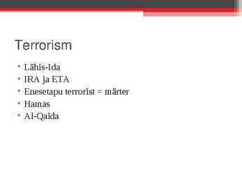 Powerpoint esitlus teemal Islamimaailma aktiviseerumine #7