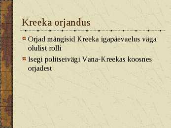 Kreeka orjandus #3