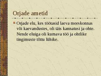 Kreeka orjandus #6