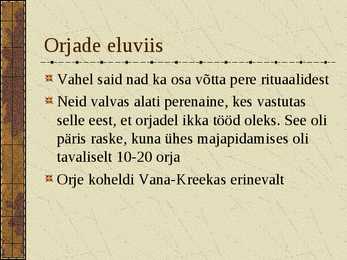 Kreeka orjandus #7