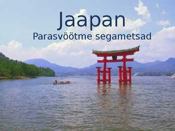 Prasvöötme segametsad-Jaapan