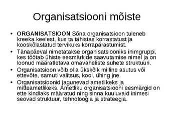 Organisatsiooniline käitumine #2