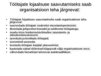 Organisatsiooniline käitumine #5