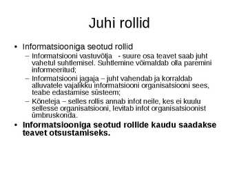 Organisatsiooniline käitumine #9