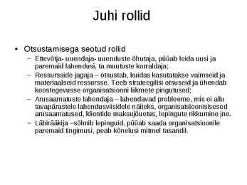 Organisatsiooniline käitumine #10