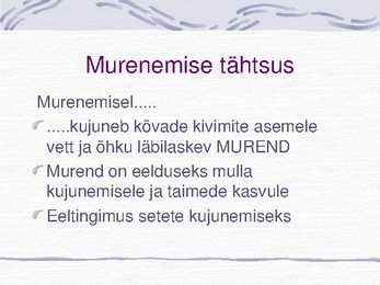 Murenemine-Esitlus #6