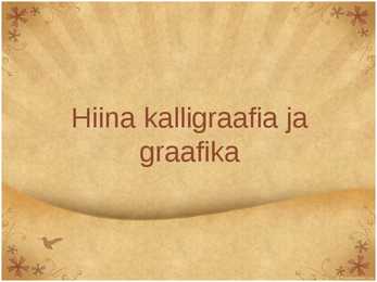 Hiina kalligraafia ja graafika