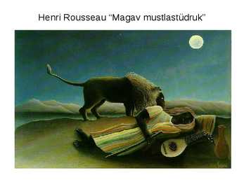 Naivism-kunst 1-maailmasõja ajal-dadaism-sürrealism #7