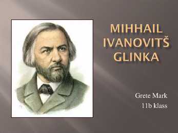 Mihhail Ivanovitš Glinka